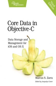 Core Data in Objective-C  Data Storage and Management for iOS and OS X