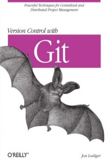 Version Control with Git  Powerful tools and techniques for collaborative software development