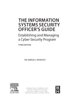 The Information Systems Security Officer's Guide. Establishing and Managing a Cyber Security Program