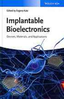 Implantable bioelectronics