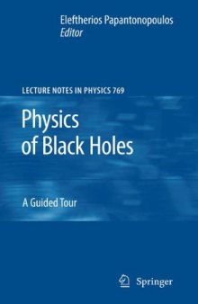 Physics of black holes : a guided tour