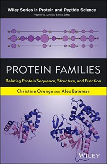 Protein families : relating protein sequence, structure, and function