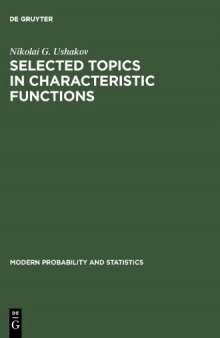 Selected topics in characteristic functions