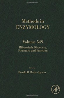 Riboswitch discovery, structure and function. Volume 549