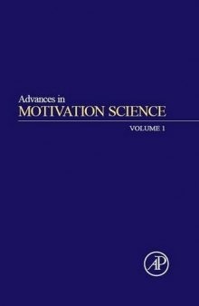 Advances in Motivation Science, Volume 1