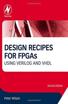 Design Recipes for FPGAs, Second Edition: Using Verilog and VHDL