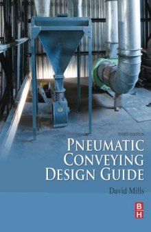 Pneumatic Conveying Design Guide, Third Edition