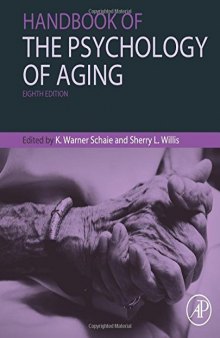 Handbook of the Psychology of Aging, Eighth Edition