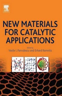 New Materials for Catalytic Applications