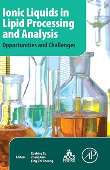 Lonic liquids in lipid processing and analysis : opportunities and challenges