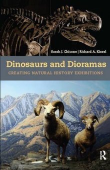 Dinosaurs and Dioramas: Creating Natural History Exhibitions