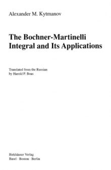 The Bochner-Martinelli integral and its applications