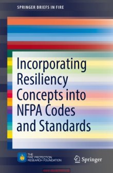 Incorporating Resiliency Concepts into NFPA Codes and Standards