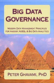 Big Data Governance  Modern Data Management Principles for Hadoop, NoSQL & Big Data Analytics