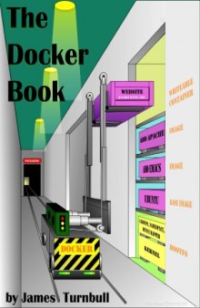 The Docker Book  Containerization is the new virtualizationReviews