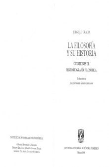 La Filosofía y su Historia. Cuestiones de historiografía filosófica
