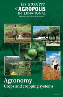 Agronomy : crops and cropping systems