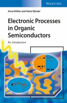 Electronic Processes in Organic Semiconductors  An Introduction