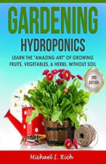 Gardening: Hydroponics – Learn the 