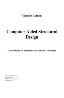 Computer Aided Structural Design  Guidelines in the automatic calculation of structures
