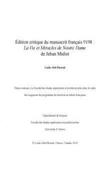Édition critique du manuscrit français 9198 : La Vie et Miracles de Nostre Dame de Jehan Miélot [thesis]