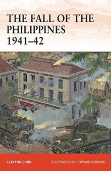 The Fall of the Philippines 1941-42