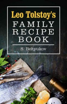 Leo Tolstoy's family recipe book