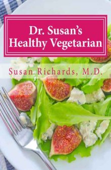 Dr. Susan's Healthy Vegetarian