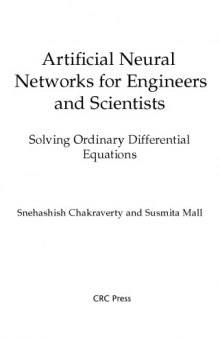 Artificial Neural Networks for Engineers and Scientists. Solving Ordinary Differential Equations