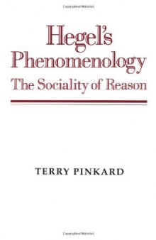 Hegel’s Phenomenology: The Sociality of Reason