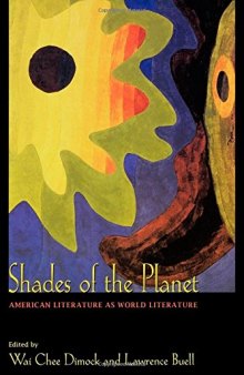 Shades of the Planet: American Literature as World Literature