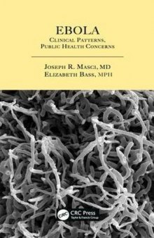 Ebola: Clinical Patterns, Public Health Concerns