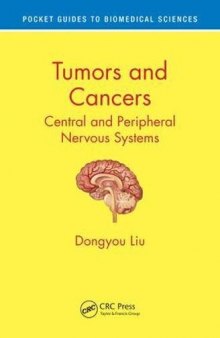 Tumors and Cancers: Central and Peripheral Nervous Systems