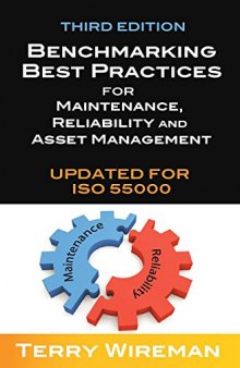 Benchmarking Best Practices for Maintenance, Reliability and Asset Management