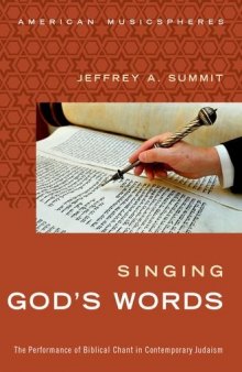 Singing God’s Words: The Performance of Biblical Chant in Contemporary Judaism