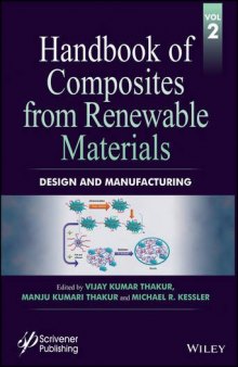 Handbook of Composites from Renewable Materials Volume 2: Design and Manufacturing