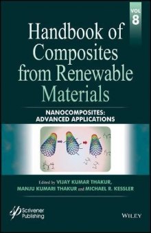 Handbook of Composites from Renewable Materials Volume 8: Nanocomposites: Advanced Applications