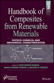 Handbook of Composites from Renewable Materials Volume 3: Physico-Chemical and Mechanical Characterization