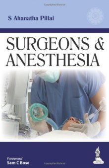 Surgeons and Anesthesia