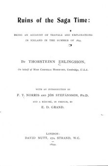 Ruins of the saga time: being an account of travels and explorations in Iceland in the summer of 1895