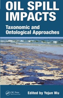 Oil Spill Impacts Taxonomic and Ontological Approaches