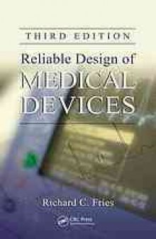 Reliable design of medical devices