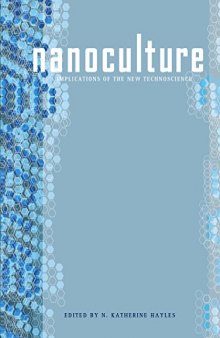 Nanoculture : implications of the new technoscience