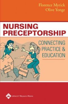 Nursing preceptorship : the practice-education connection