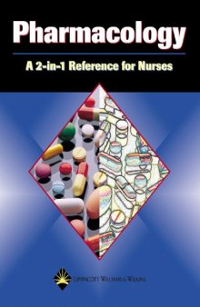 Pharmacology : a 2-in-1 reference for nurses