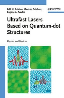 Ultrafast Lasers Based on Quantum Dot Structures: Physics and Devices