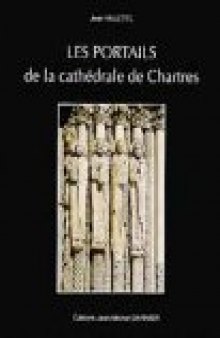 Les portails de la cathedrale de Chartres