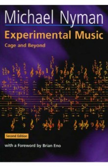 Experimental Music: Cage and Beyond -  2nd Edition [Book Review]