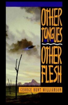 Other tongues--other flesh