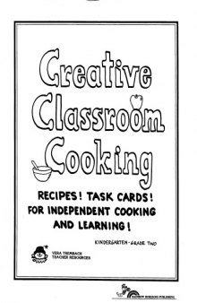 Creative Classroom Cooking